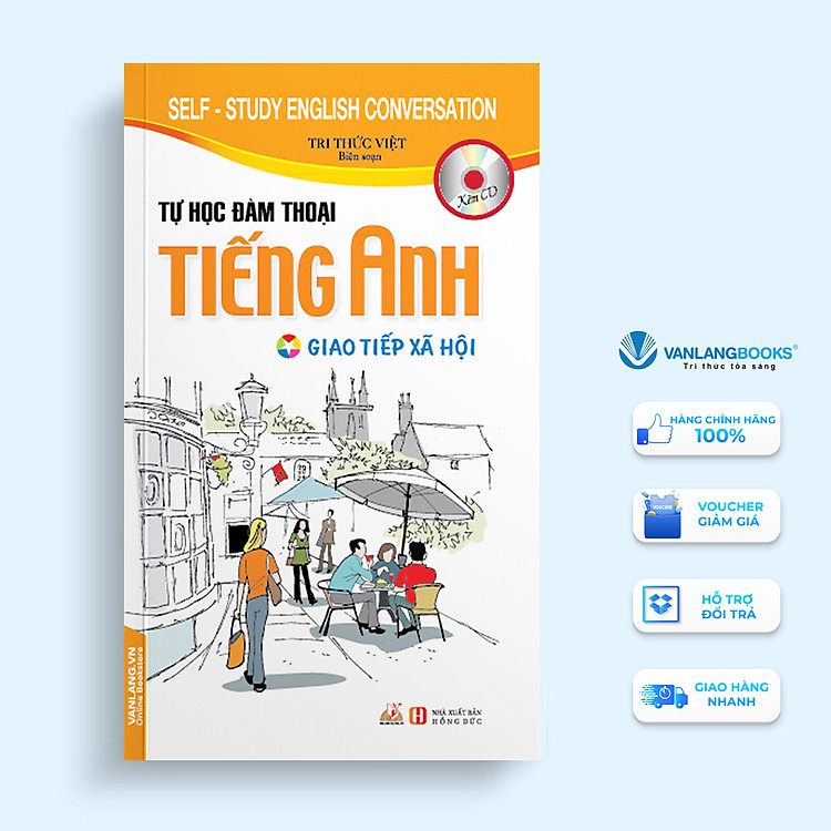Tự Học Đàm Thoại Tiếng Anh Giao Tiếp Xã Hội