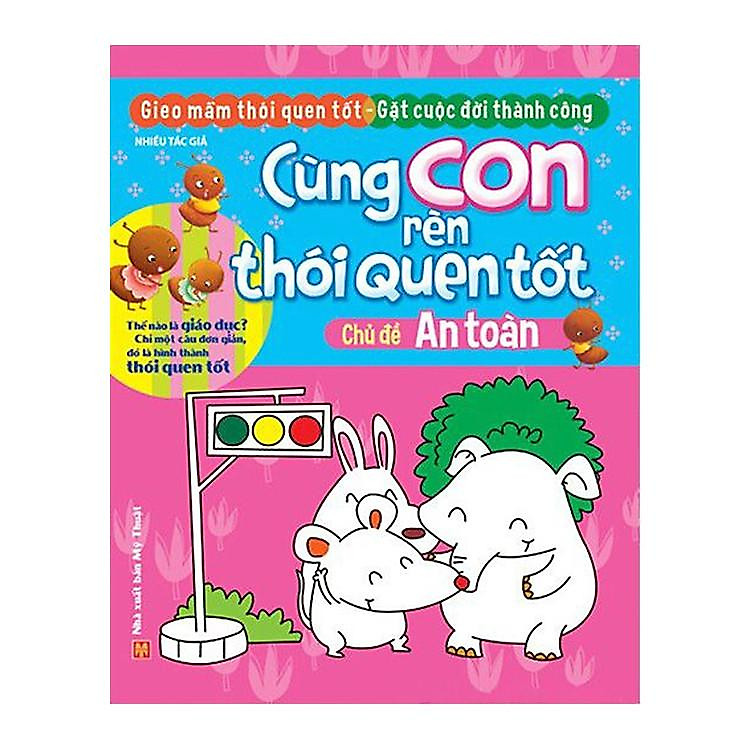 Cùng Con Rèn Thói Quen Tốt