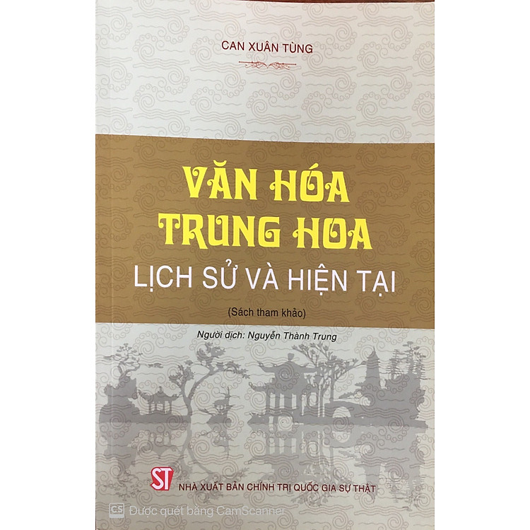 Văn hóa Trung Hoa – Lịch sử và hiện tại