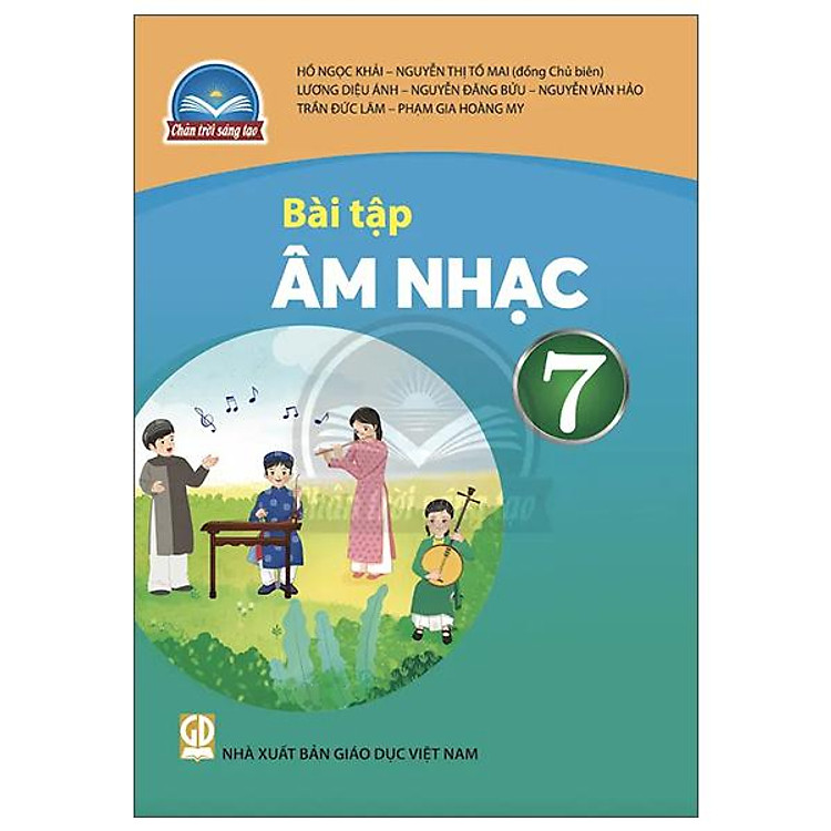 Sách Giáo Khoa Bài Tập Âm Nhạc 7 (Chân Trời Sáng Tạo) (Chuẩn)