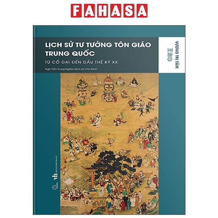 Lịch Sử Tư Tưởng Tôn Giáo Trung Quốc – Từ Cổ Đại Đến Đầu Thế Kỷ XX