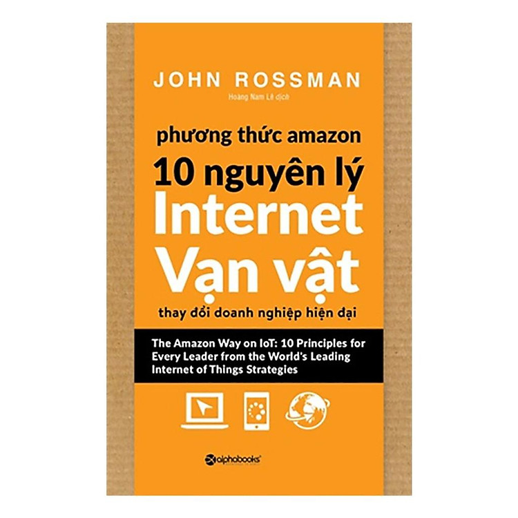 Phương thức Amazon – 10 Nguyên lý internet vạn vật