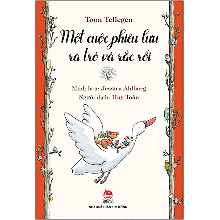 Tủ sách nhà văn Toon Tellegen – Một Cuộc Phiêu Lưu Ra Trò Và Rắc Rối