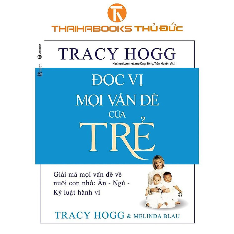 Đọc Vị Mọi Vấn Đề Của Trẻ (Tái Bản)