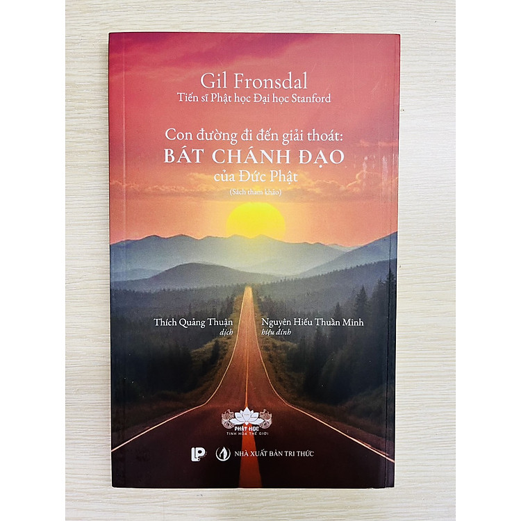 Bát Chánh Đạo – Con đường đi đến giải thoát của Đức Phật