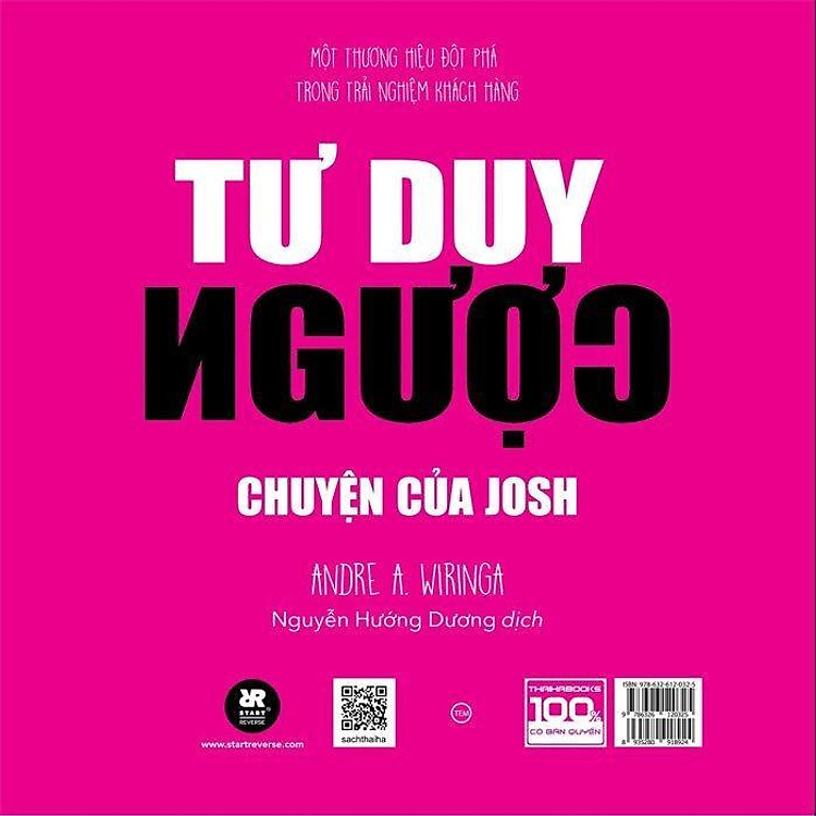 Tư Duy Ngược: Đảo Ngược Tư Duy Để Vượt Xa Sự Hài Lòng Của Khách Hàng - Ảnh 3