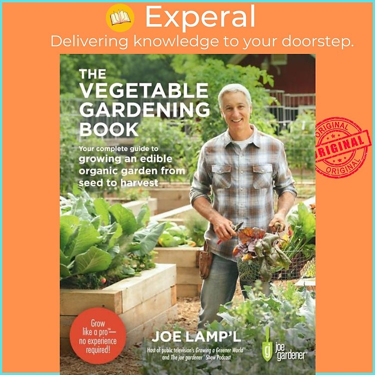 Sách - The Vegetable Gardening Book - Your complete guide to growing an edible org by Joe Lamp'l (UK edition, paperback)