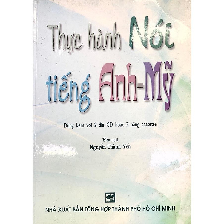 Thực Hành Nói Tiếng Anh – Mỹ