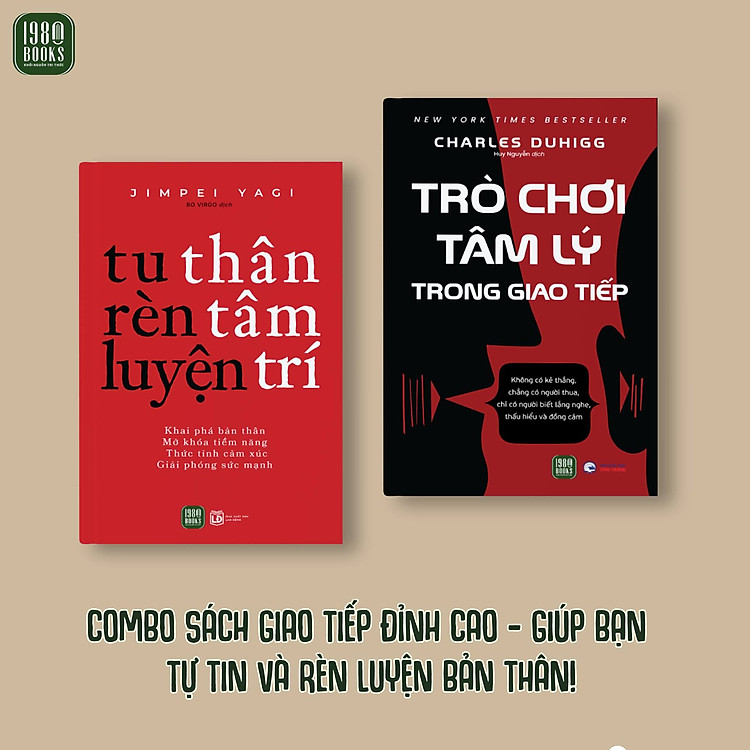 Combo 2 cuốn: Tu Thân, Rèn Tâm, Luyện Trí + Trò Chơi Tâm Lý Trong Giao Tiếp