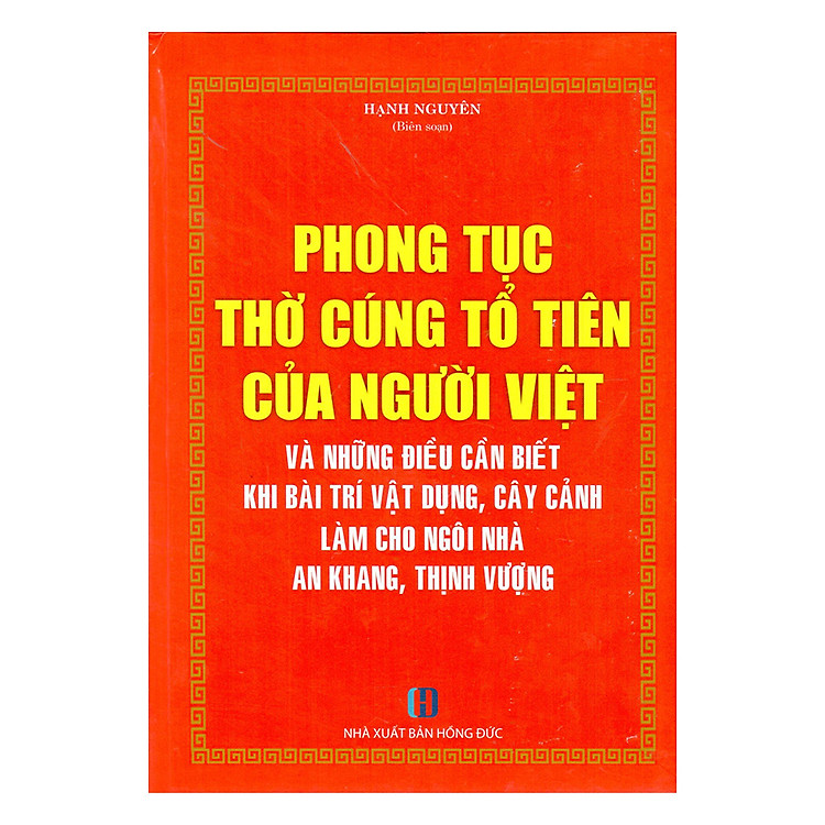 Phong Tục Thờ Cúng Tổ Tiên Của Người Việt Và Những Điều Cần Biết Khi Bài Trí Vật Dụng, Cây Cảnh