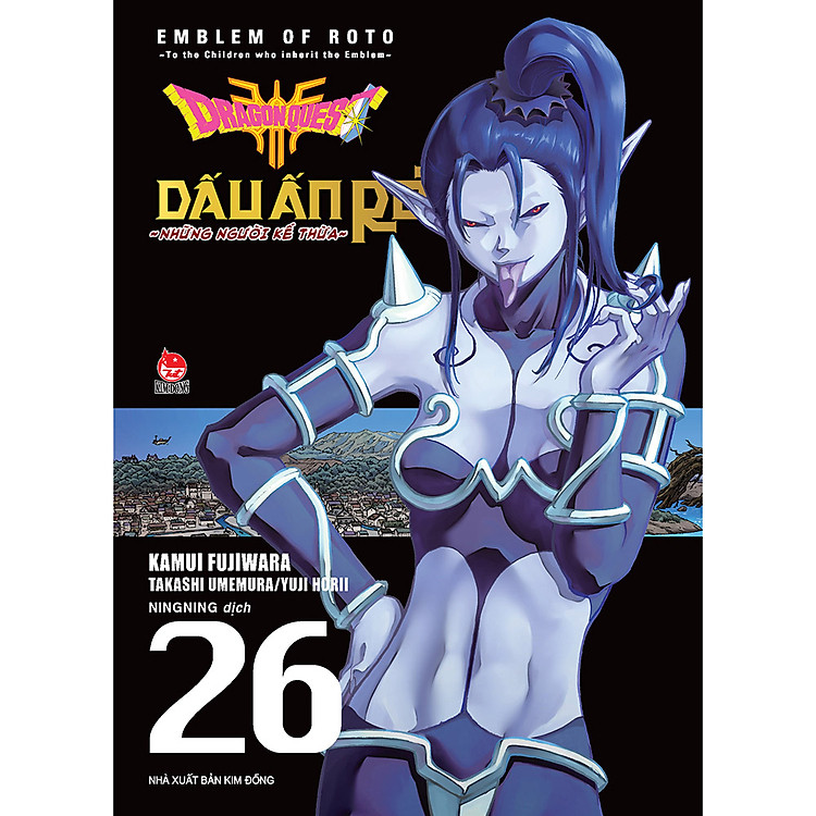 Dragon Quest Dấu Ấn Roto ~ Những Người Kế Thừa ~ (Tập 26)