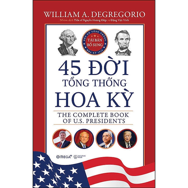 45 Đời Tổng Thống Hoa Kỳ