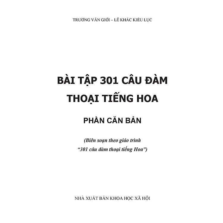 Bài Tập 301 Câu Đàm Thoại Tiếng Hoa - Phần Căn Bản - Ảnh 3