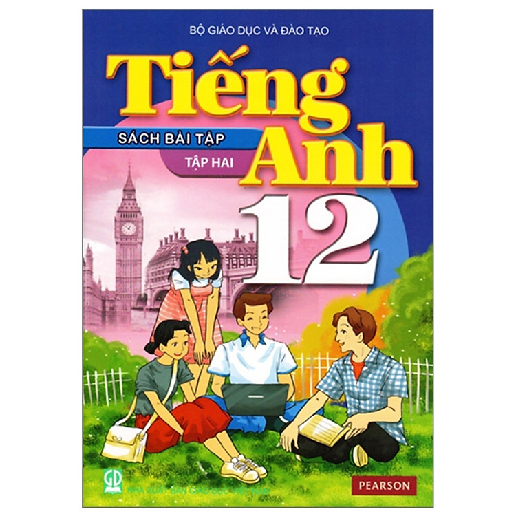Tiếng Anh Lớp 12 - Sách Bài Tập Tập 2 (Kèm Thẻ)