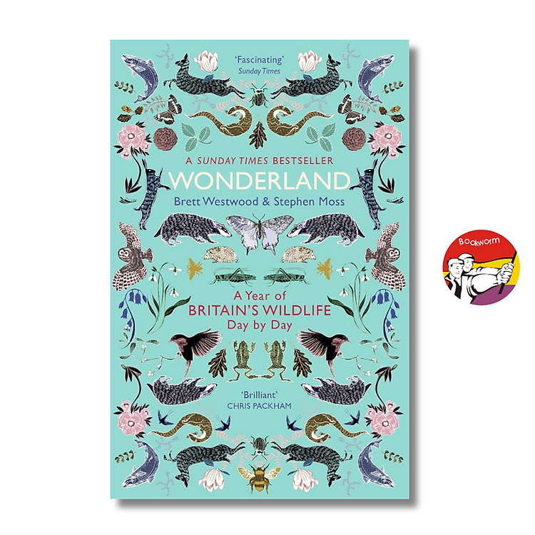 Sách - Wonderland: A Year of Britain's Wildlife, Day by Day by Brett Westwood | Biology Science Book