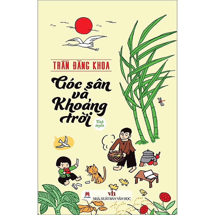 Góc sân và khoảng trời – tinh tuyển