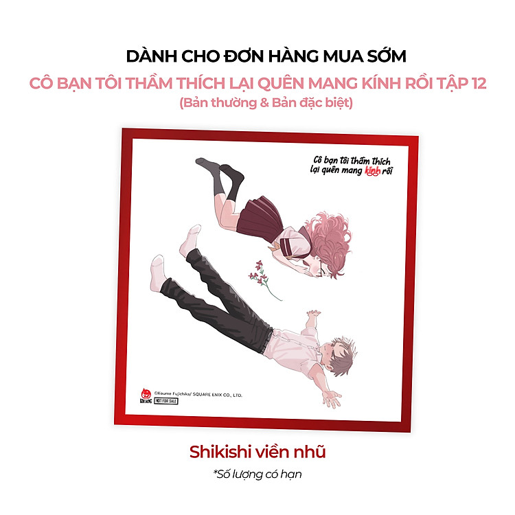 Cô Bạn Tôi Thầm Thích Lại Quên Mang Kính Rồi Tập 12 (Bản Đặc Biệt) - Ảnh 2