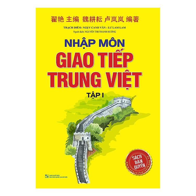 Nhập Môn Giao Tiếp Trung Việt – Tập 1