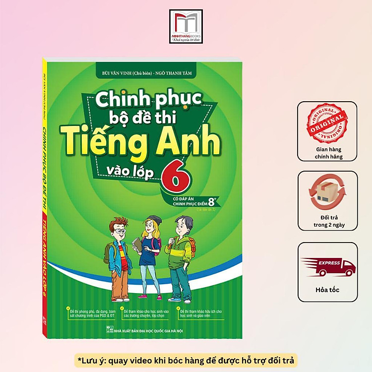 Chinh Phục Bộ Đề Thi Tiếng Anh Vào Lớp 6