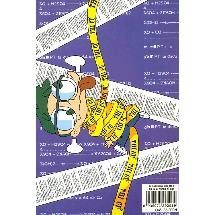 Học Sinh Chân Kinh - Tập 2: Ăn Hành Trong Tủ Gạo - Ảnh 3