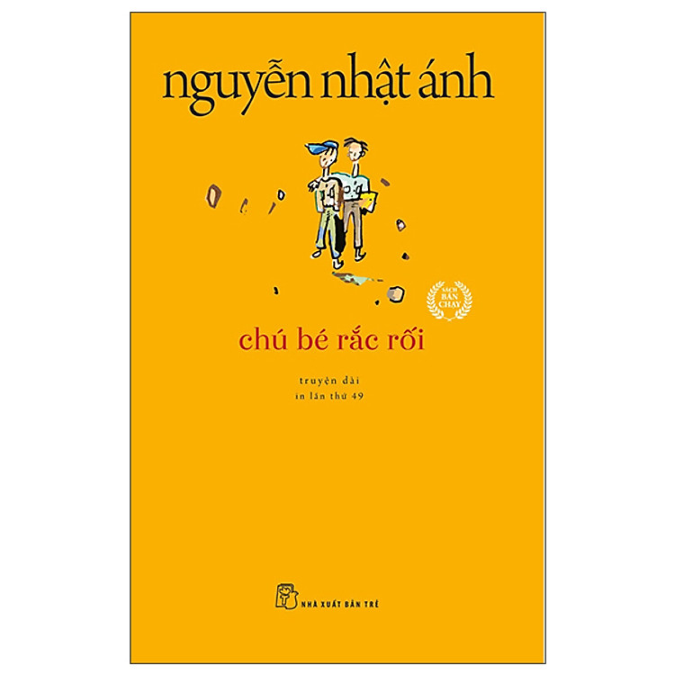 Chú Bé Rắc Rối - Nguyễn Nhật Ánh