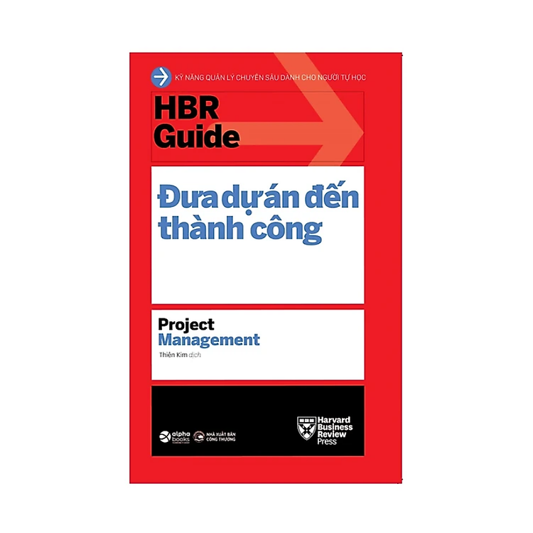 HBR Guide: Kỹ Năng Quản Lý Chuyên Sâu Dành Cho Người Tự Học - Ảnh 3