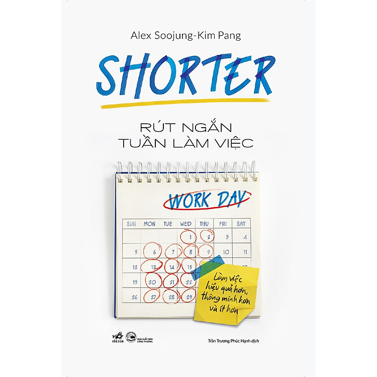 Shorter – Rút Ngắn Tuần Làm Việc