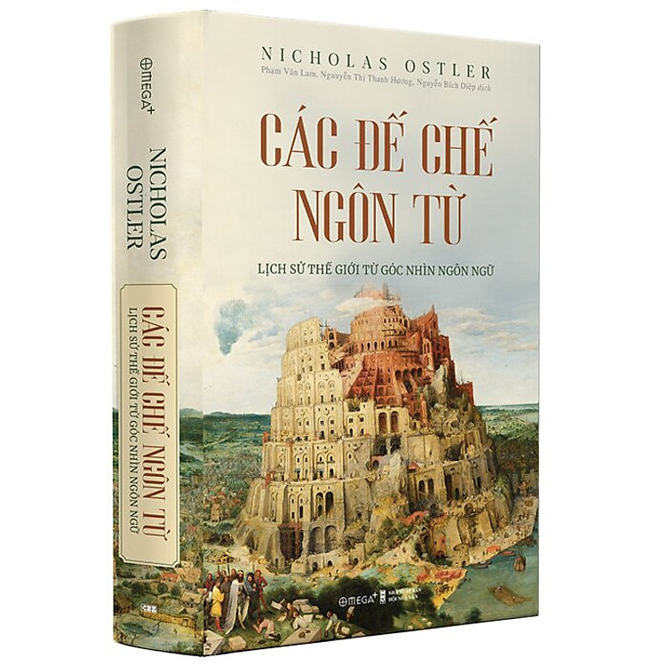 Các Đế Chế Ngôn Từ - Lịch Sử Thế Giới Từ Góc Nhìn Ngôn Ngữ - Ảnh 3