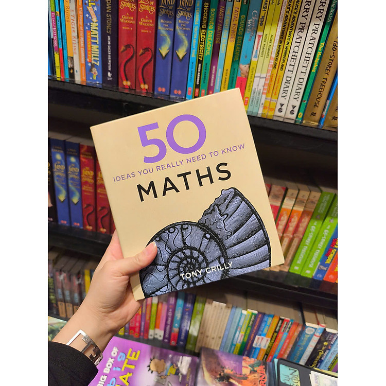 50 Maths Ideas You Really Need to Know (50 Ideas You Really Need to Know series) - Ảnh 4