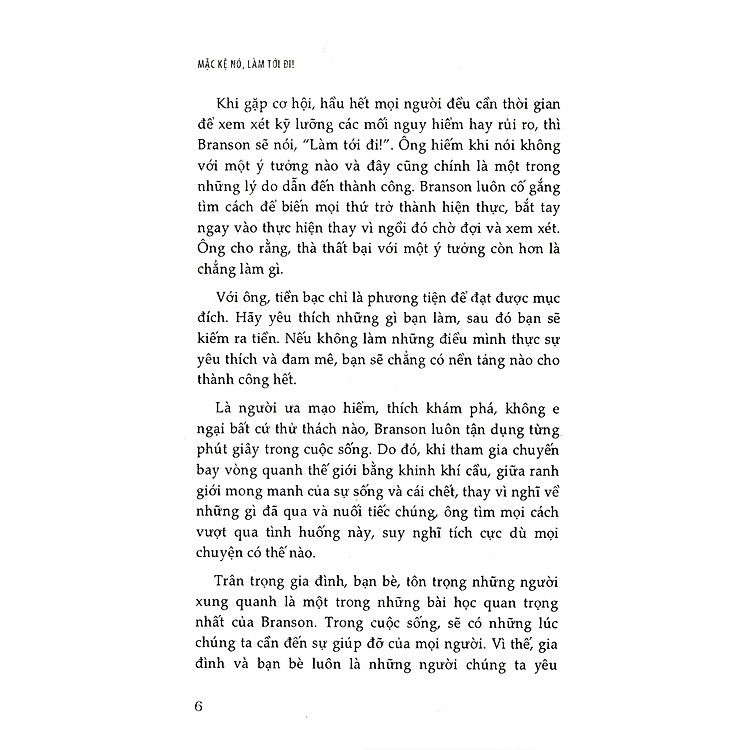 Mặc Kệ Nó, Làm Tới Đi! - Ảnh 5