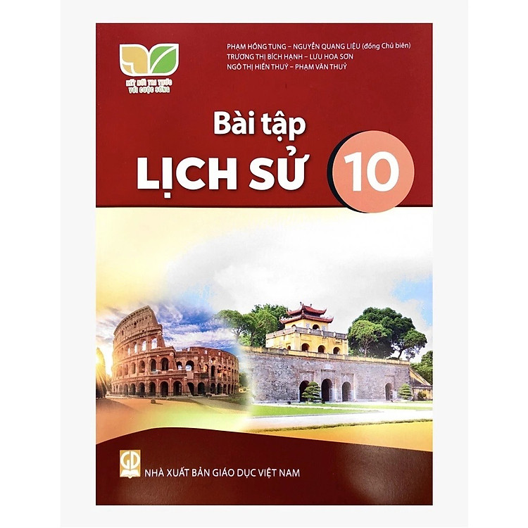 Bài Tập Lịch Sử 10 – Kết Nối Tri Thức Với Cuộc Sống