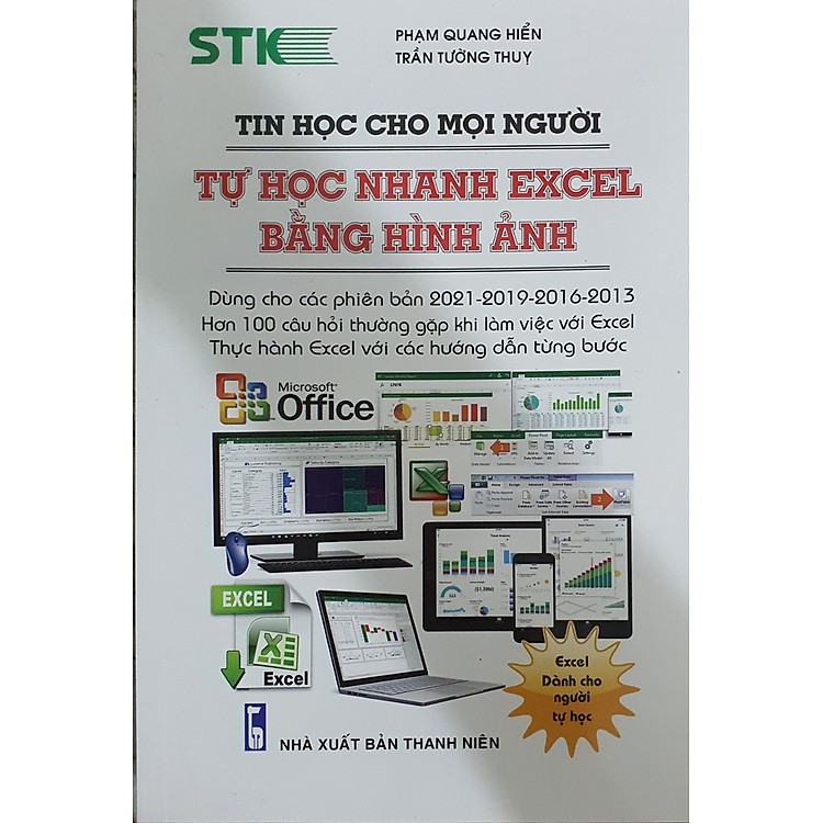Tin Học Cho Mọi Người – Tự Học Nhanh Excel Bằng Hình Ảnh