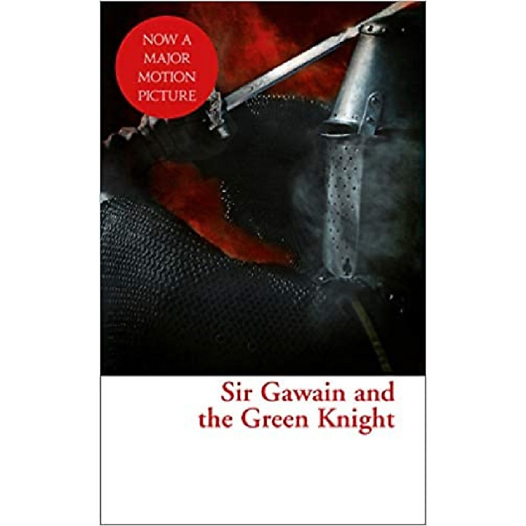 SIR GAWAIN AND THE GREEN KNIGHT