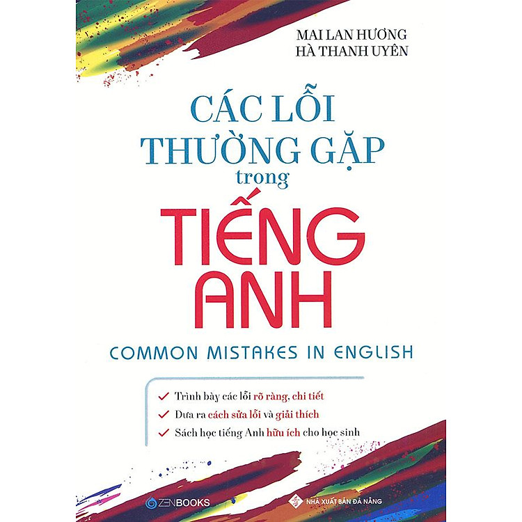 Các Lỗi Thường Gặp Trong Tiếng Anh (Tái bản năm 2021)