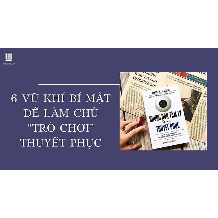 Những Đòn Tâm Lý Trong Thuyết Phục (Tái Bản Mới Nhất) - Ảnh 3