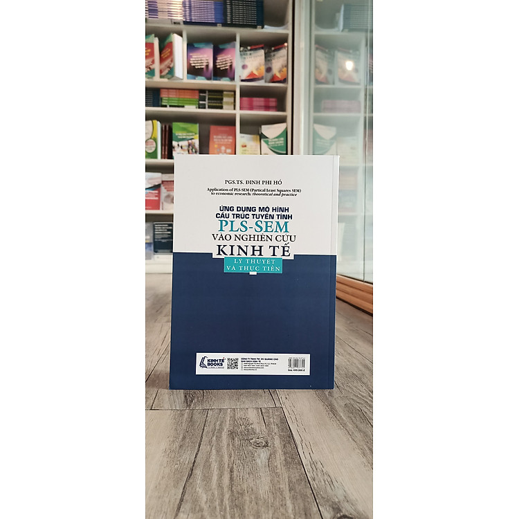 Ứng dụng mô hình cấu trúc tuyến tính PLS-SEM vào nghiên cứu kinh tế lý thuyết và thực tiễn - Ảnh 3