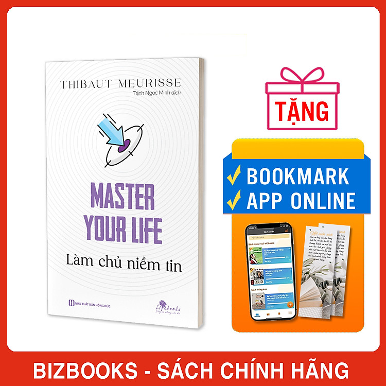 Master your life – Làm chủ niềm tin