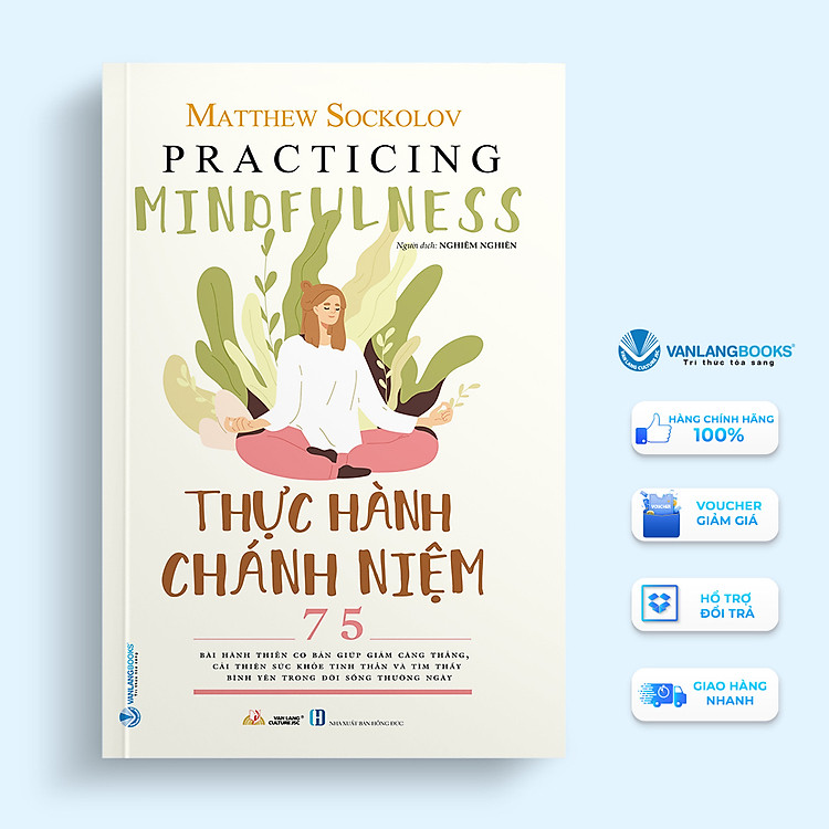 Thực Hành Chánh Niệm