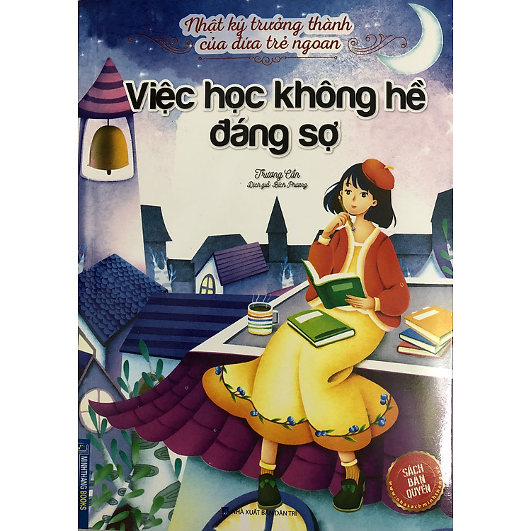 Nhật Ký Trưởng Thành Của Những Đứa Trẻ Ngoan – Cha Mẹ Không Phải Người Đầy Tớ Của Tôi Và Việc Học Không Hề Đáng Sợ - Ảnh 2