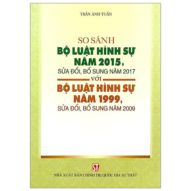 So Sánh Bộ Luật Hình Sự Năm 2015 Với Bộ Luật Hình Sự Năm 1999