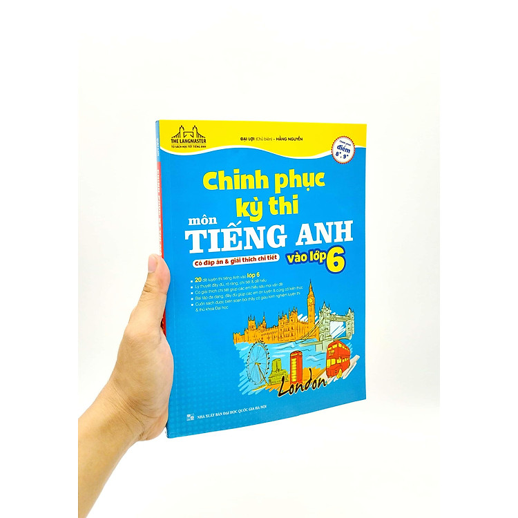 Chinh Phục Kỳ Thi Môn Tiếng Anh Vào Lớp 6 (Có Đáp Án Và Giải Thích Chi Tiết) - Ảnh 4