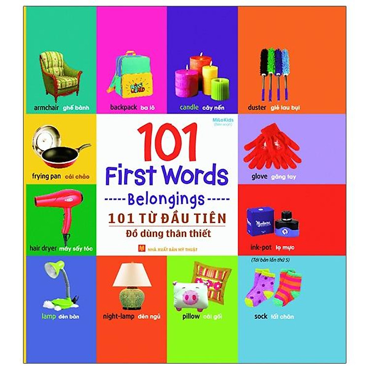 101 Từ Đầu Tiên: Đồ Dùng Thân Thiết (Tái Bản 2021)