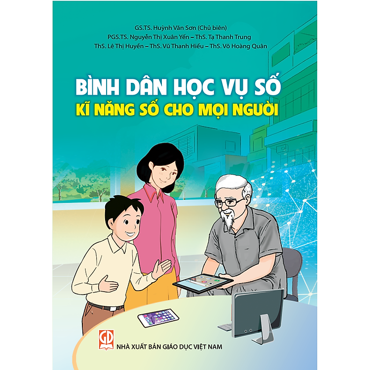 Bình dân học vụ số - Kĩ năng số cho mọi người