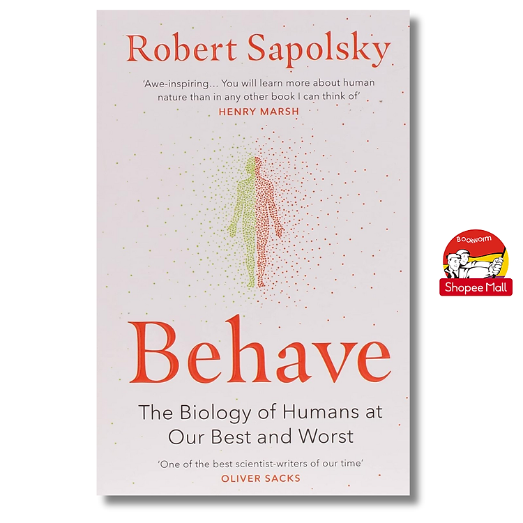 Behave by Robert Sapolsky