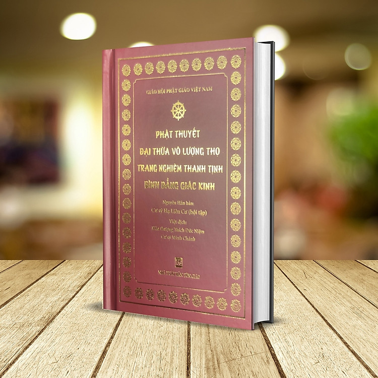 Phật Thuyết Đại Thừa Vô Lượng Thọ Trang Nghiêm Thanh Tịnh Bình Đẳng Giác Kinh (Khổ 7.5 x 10.5 cm)