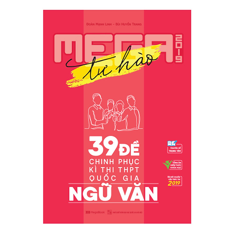 Sách Mega Luyện Đề THPTQG 2019 Ngữ Văn – Tích Hợp Chuyên Đề Tổng Ôn Kiến Thức