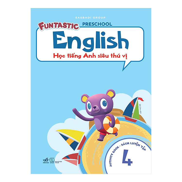 Học Tiếng Anh Siêu Thú Vị: Sách Luyện – Tập 4