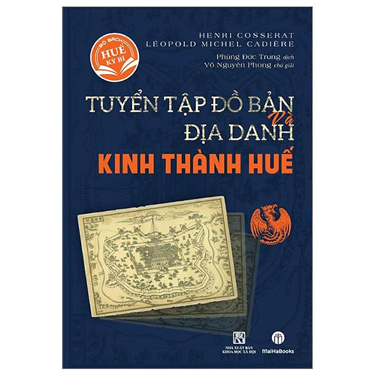 Tuyển Tập Bản Đồ Và Địa Danh Kinh Thành Huế