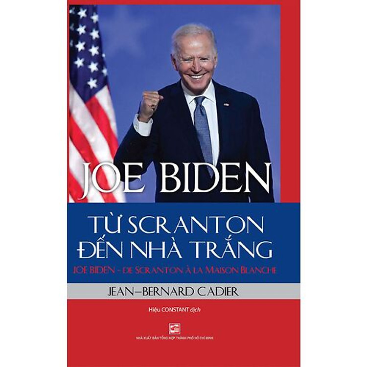 Joe Biden – Từ Scranton Đến Nhà Trắng