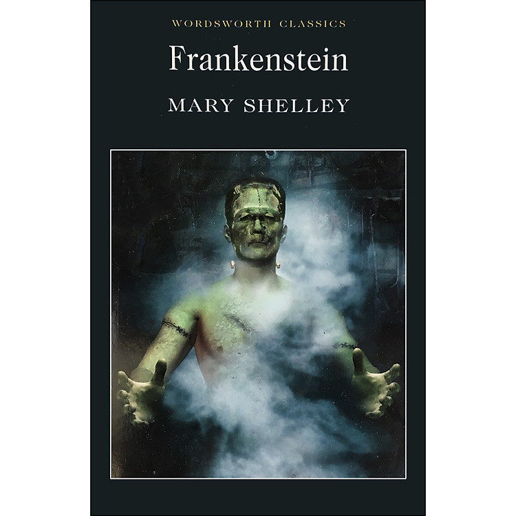 Sách Wordsworth Classics: Frankenstein (Paperback)